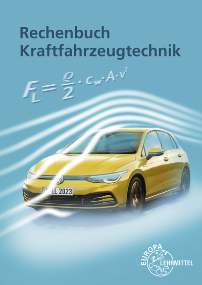 Rechenbuch Kraftfahrzeugtechnik