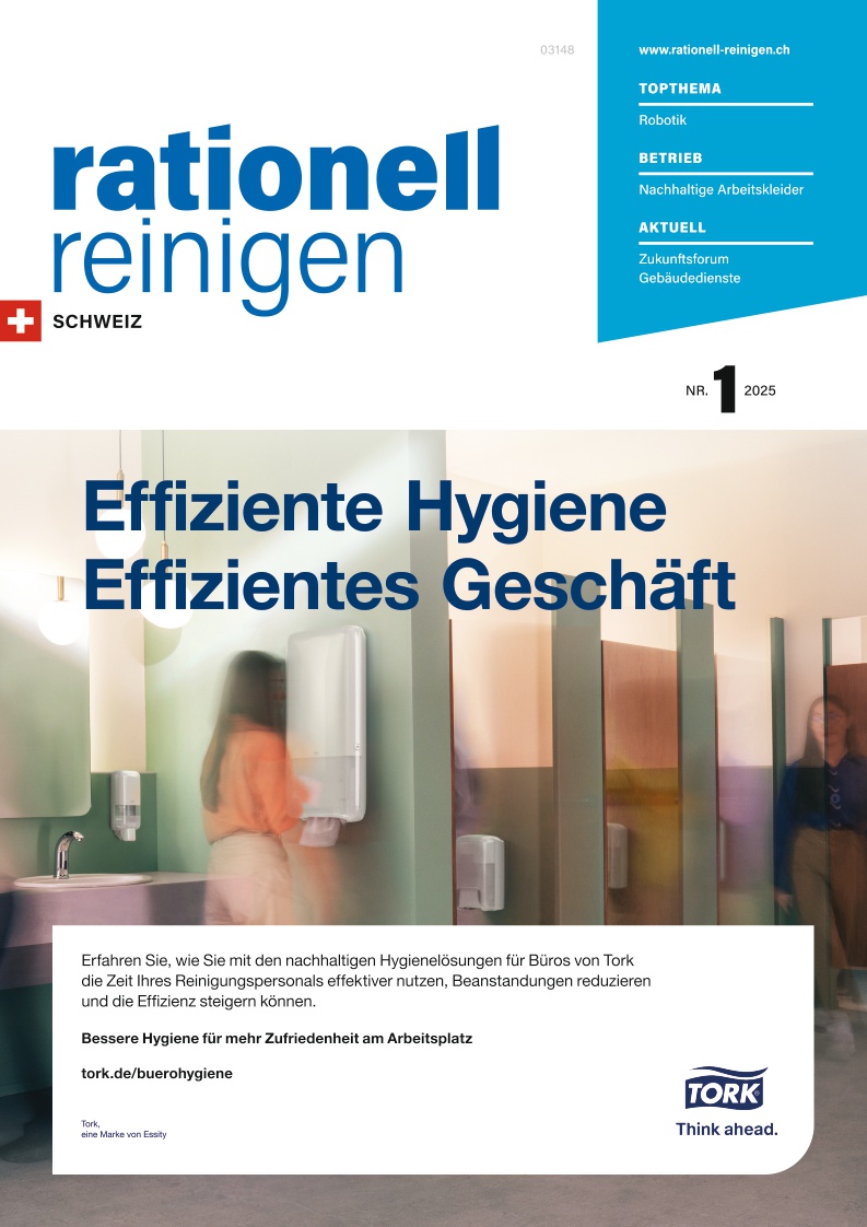 rationell reinigen Schweiz - Ausgabe 1/2025 - digital