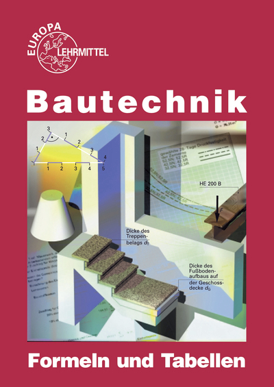 Bautechnik Formeln und Tabellen