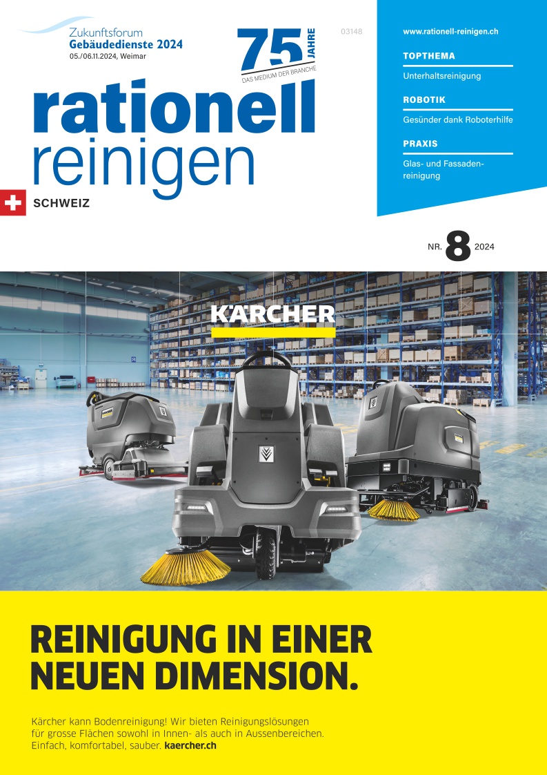 rationell reinigen Schweiz - Ausgabe 8/2024 - digital