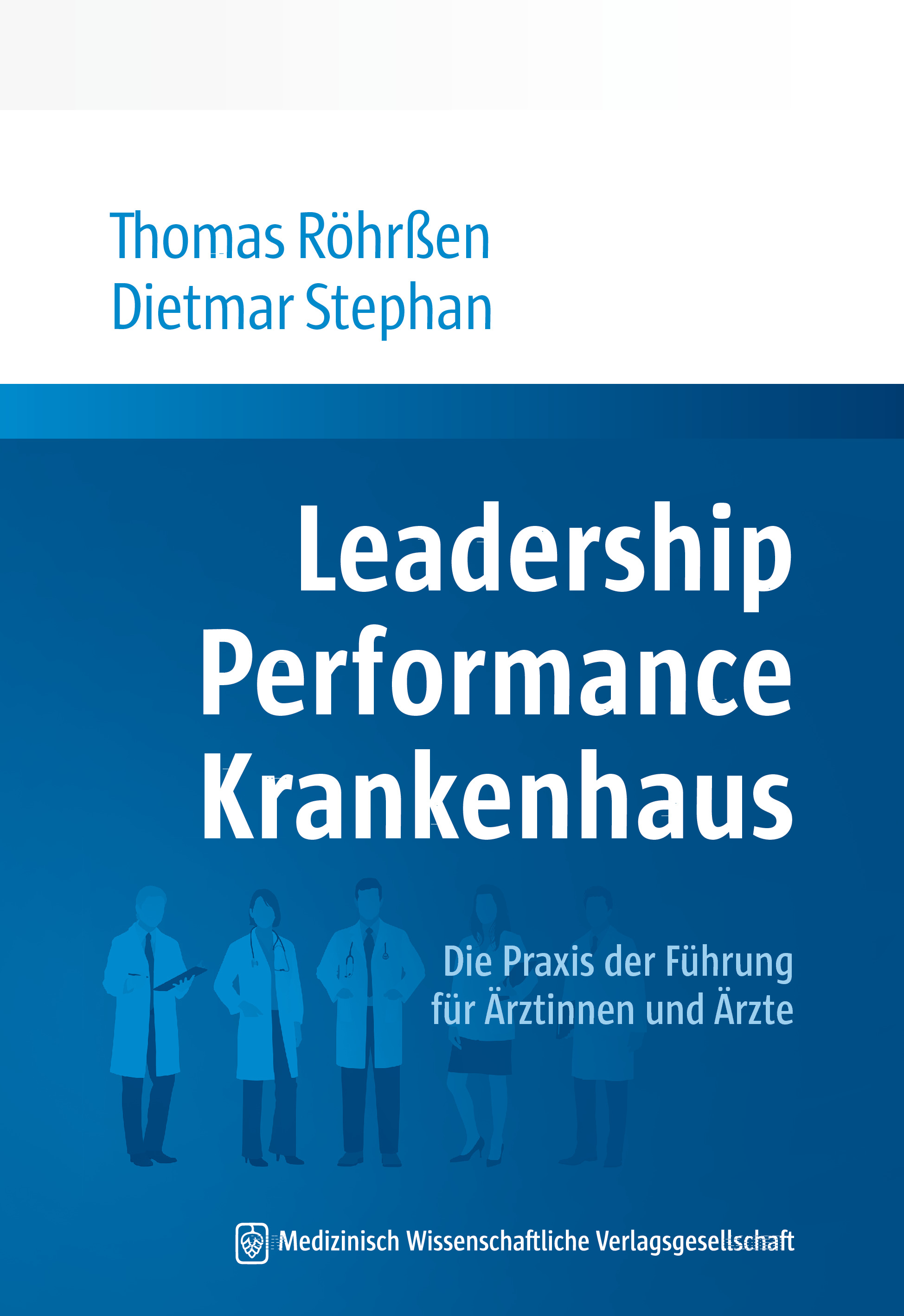 Leadership Performance Krankenhaus