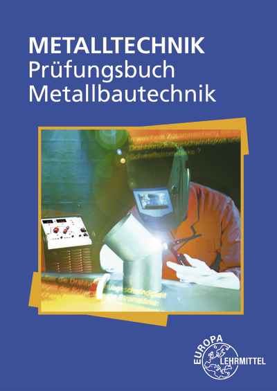 Prüfungsbuch Metallbautechnik