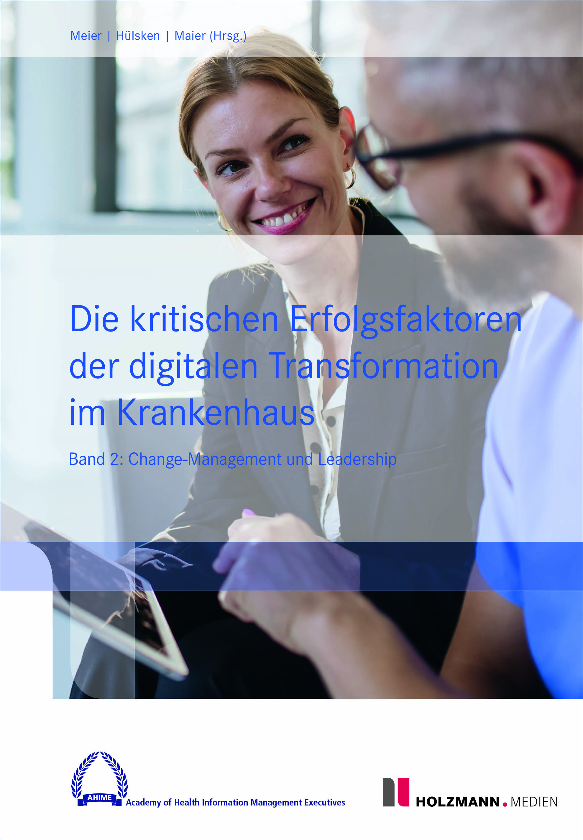 E-Book "Die kritischen Erfolgsfaktoren der digitalen Transformation im Krankenhaus"