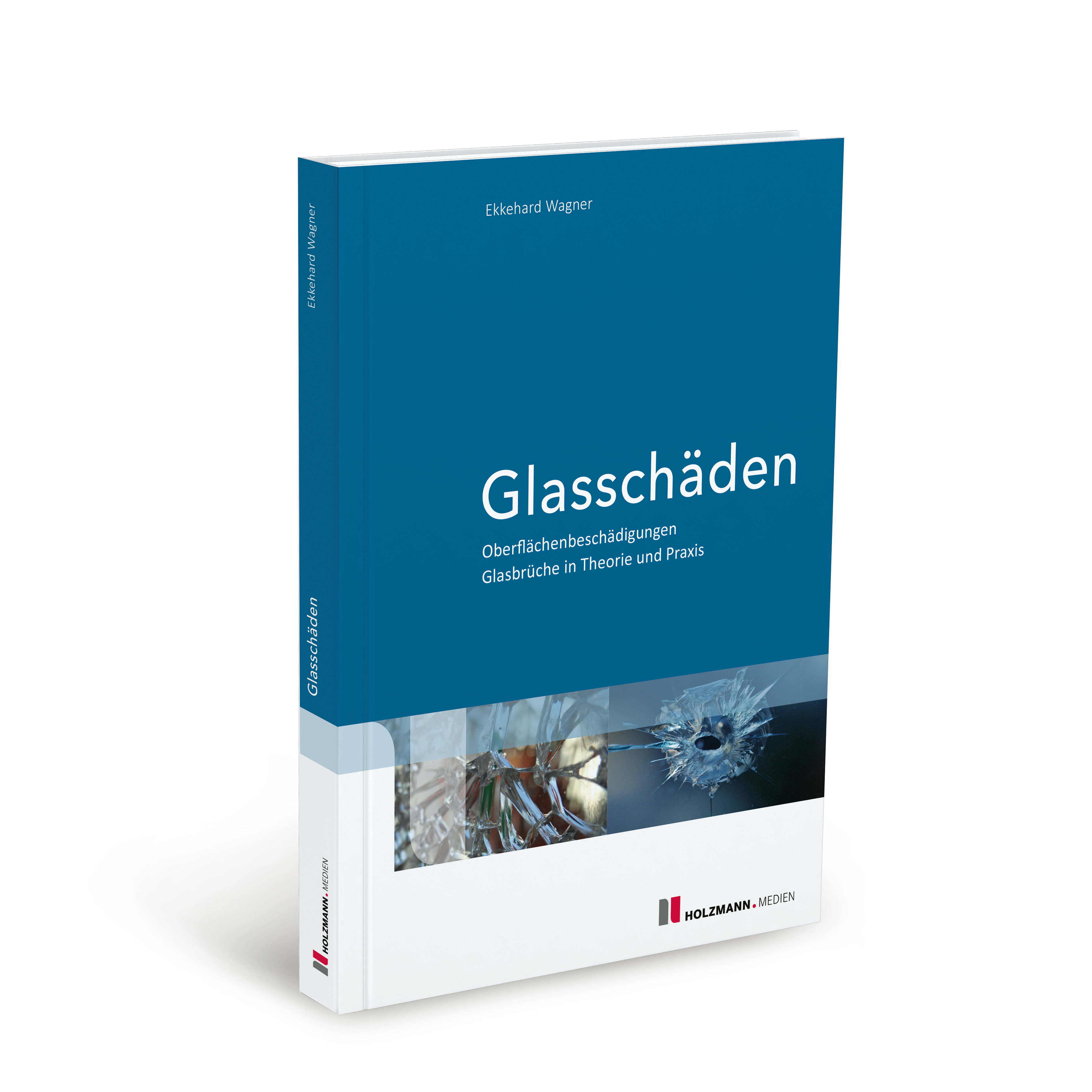 Glasschäden - Band 1