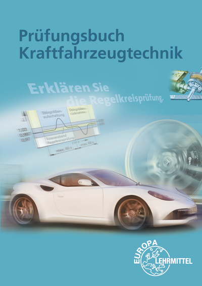 Prüfungsbuch Kraftfahrzeugtechnik